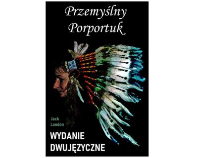 Przemyślny Porportuk – wydanie dwujęzyczne/ebook