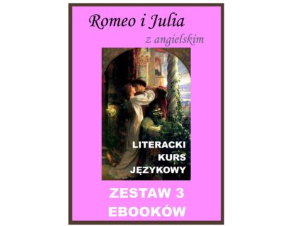 3 ebooki: Romeo i Julia, Tłumacz grecki, nauka angielskiego z książką dwujęzyczną