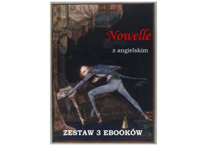 3 ebooki: Nowelle, Tłumacz grecki, nauka angielskiego z książką dwujęzyczną