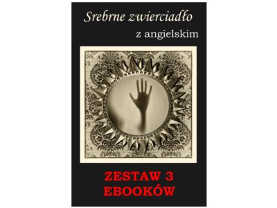 3 ebooki: Srebrne zwierciadło, Tłumacz grecki, nauka angielskiego z książką dwujęzyczną