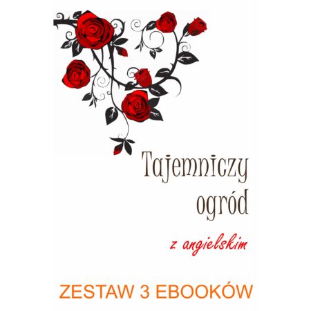 3 ebooki: Tajemniczy ogród, Tłumacz grecki, nauka angielskiego z książką dwujęzyczną